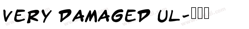 Very Damaged UL字体转换